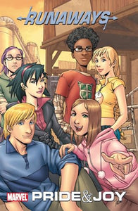 Runaways Vol.1: Pride & Joy 