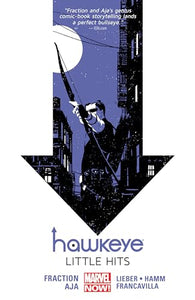 Hawkeye Volume 2: Little Hits (Marvel Now) 