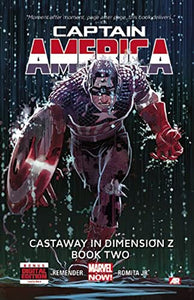 Captain America - Volume 2: Castaway In Dimension Z - Book 2 (marvel Now) (marvel Now) 