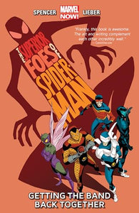 Superior Foes Of Spider-man, The Volume 1: Getting The Band Back Together 