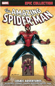 Amazing Spider-man Epic Collection: Cosmic Adventures 