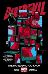 Daredevil Volume 3: The Daredevil You Know 