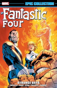 Fantastic Four Epic Collection: Strange Days 