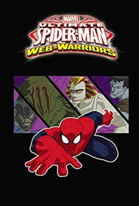 Marvel Universe Ultimate Spider-Man: Web Warriors Volume 3 