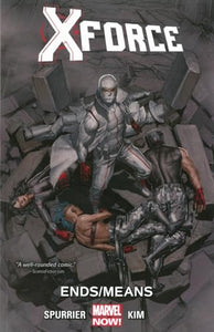 X-force Volume 3: Ends/means 