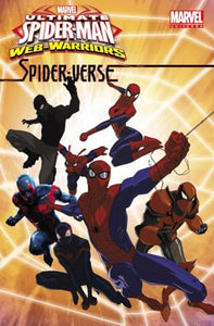 Marvel Universe Ultimate Spider-Man: Spider-Verse 