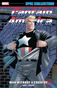 Captain America Epic Collection: Man Without A Country 