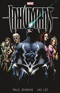 Inhumans by Paul Jenkins & Jae Lee 