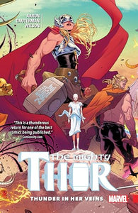 Mighty Thor Vol. 1: Thunder in her Veins 