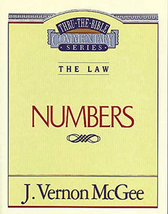 Thru the Bible Vol. 08: The Law (Numbers) 