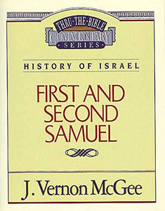 Thru the Bible Vol. 12: History of Israel (1 and   2 Samuel) 