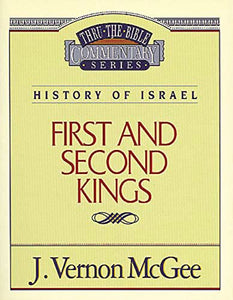 Thru the Bible Vol. 13: History of Israel (1 and   2 Kings) 