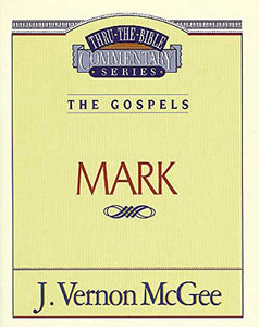 Thru the Bible Vol. 36: The Gospels (Mark) 