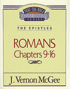 Thru the Bible Vol. 43: The Epistles (Romans 9-16) 