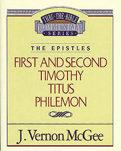 Thru the Bible Vol. 50: The Epistles (1 and   2 Timothy/Titus/Philemon) 