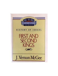 First and Second Kings History of Israel (Thru The Bible Complementary Series) 