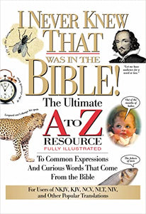 I Never Knew That Was in the Bible 