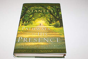 Pathways to His Presence 