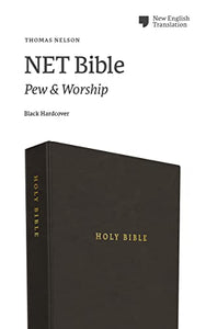 NET Bible, Pew and Worship, Hardcover, Black, Comfort Print 