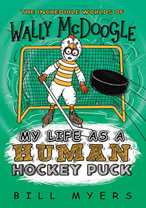 My Life as a Human Hockey Puck 