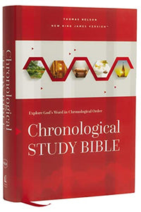 NKJV, Chronological Study Bible, Hardcover, Comfort Print 