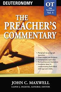 The Preacher's Commentary - Vol. 05: Deuteronomy 