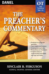 The Preacher's Commentary - Vol. 21: Daniel 