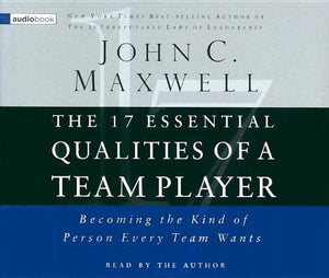 The 17 Essential Qualities of A Team Player 