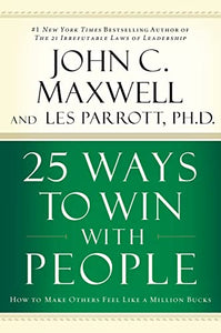 25 Ways to Win with People 