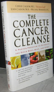 The Complete Cancer Cleanse 