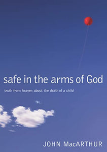 Safe in the Arms of God 