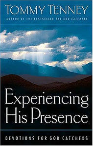 Experiencing His Presence (Devotions for God Catchers) 