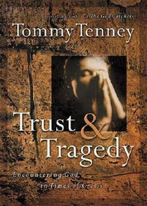 Trust and Tragedy 