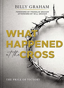 What Happened at the Cross 