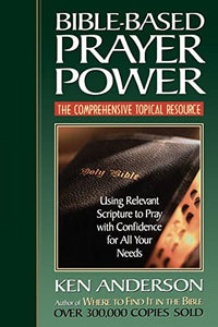 Bible-Based Prayer Power 