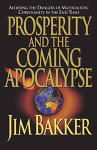 Prosperity and the Coming Apocalyspe 