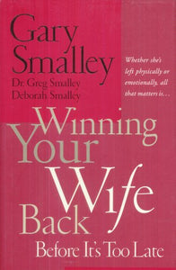 Winning Your Wife Back 