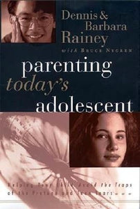 Parenting Today's Adolescent 