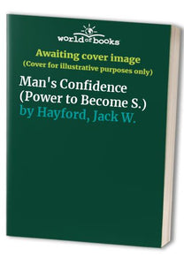 Man's Confidence 