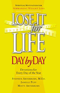 Lose It for Life Day by Day Devotional 