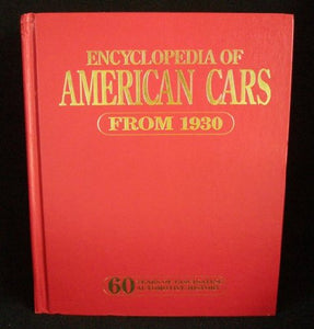 Encyclopedia of American Cars from 1930 