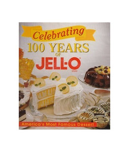 Celebrating 100 Years of Jell-O 