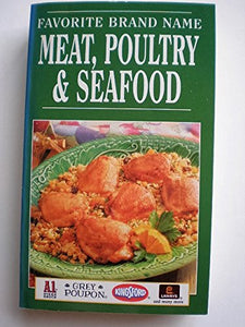 Favorite Brand Name Meat, Poultry & Seafood 