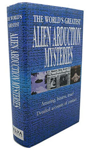 The World's Greatest Alien Abduction Mysteries 