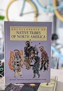 Encylcopedia of Native Tribes of North America 