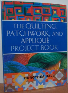 Quilting Patchwork and Applique 