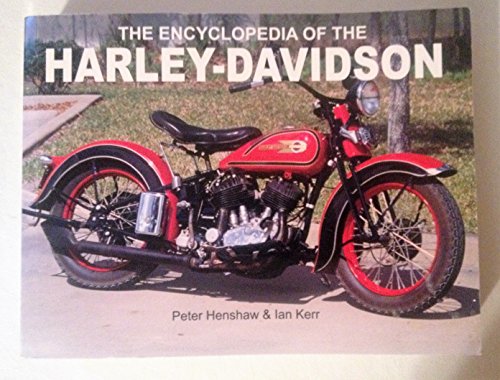 The Encyclopedia of the Harley-Davidson