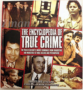 The Encyclopedia of True Crime 