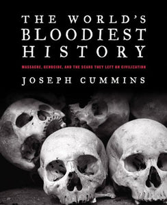 The World's Bloodiest History 