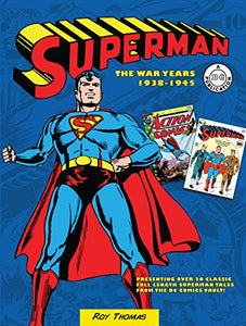 Superman: The War Years 1938-1945 